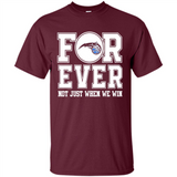 Orlando Magic Forever For ever not just when we win - Shirt