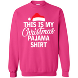 This Is My Christmas Pajama Family Matching - Sweatshirt