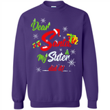 Dear Santa My Sister Did It Christmas