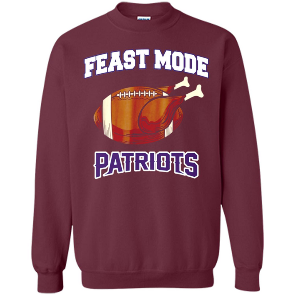 Feast Mode Patriots Shirt - New England Turkey Thanksgiving