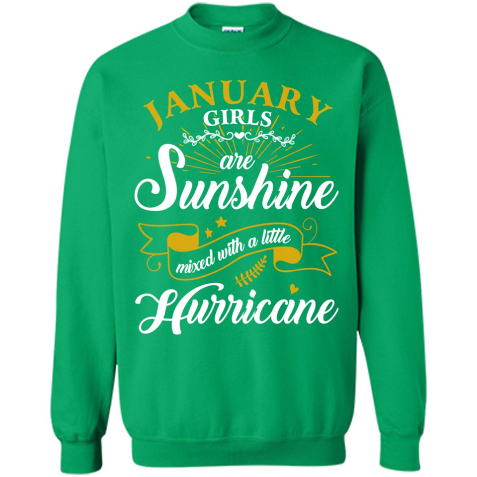 January Girl Are Sunshine Mixed With a Little Hurricane