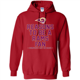 Reasons to be a Los Angeles Rams Fan Complete List on Back - Hoodie