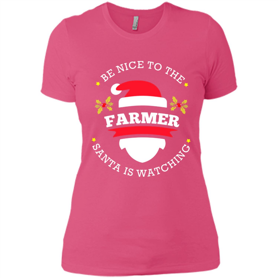 Be Nice to Farmer Santa Watching Christmas 1 - Ladies' Boyfriend T-Shirt