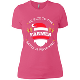 Be Nice to Farmer Santa Watching Christmas 1 - Ladies' Boyfriend T-Shirt