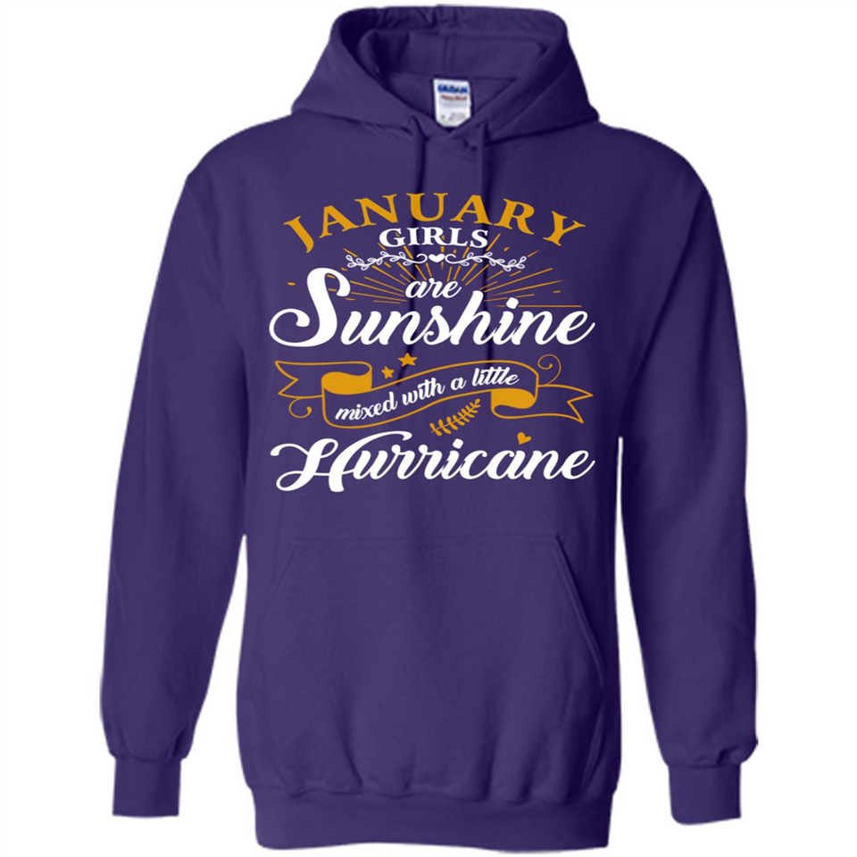 January Girl Are Sunshine Mixed With a Little Hurricane