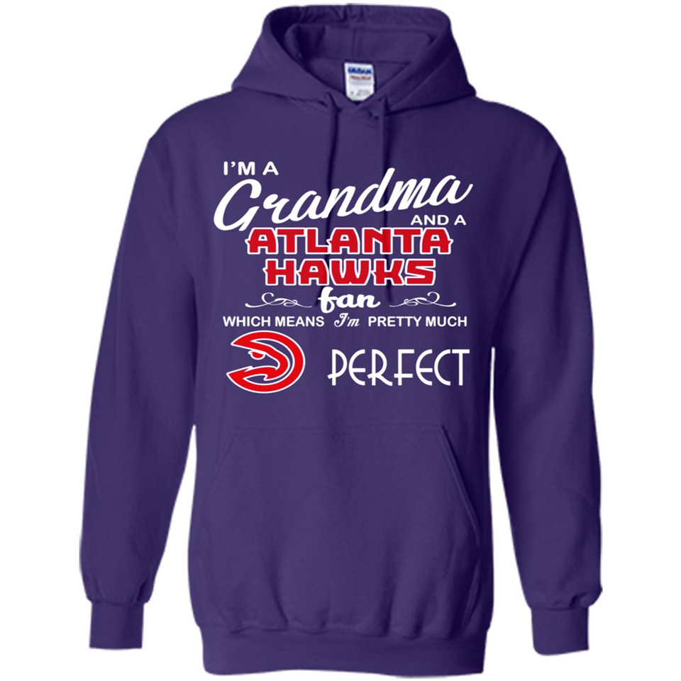 I'M A Grandma And A Atlanta Hawks Fans