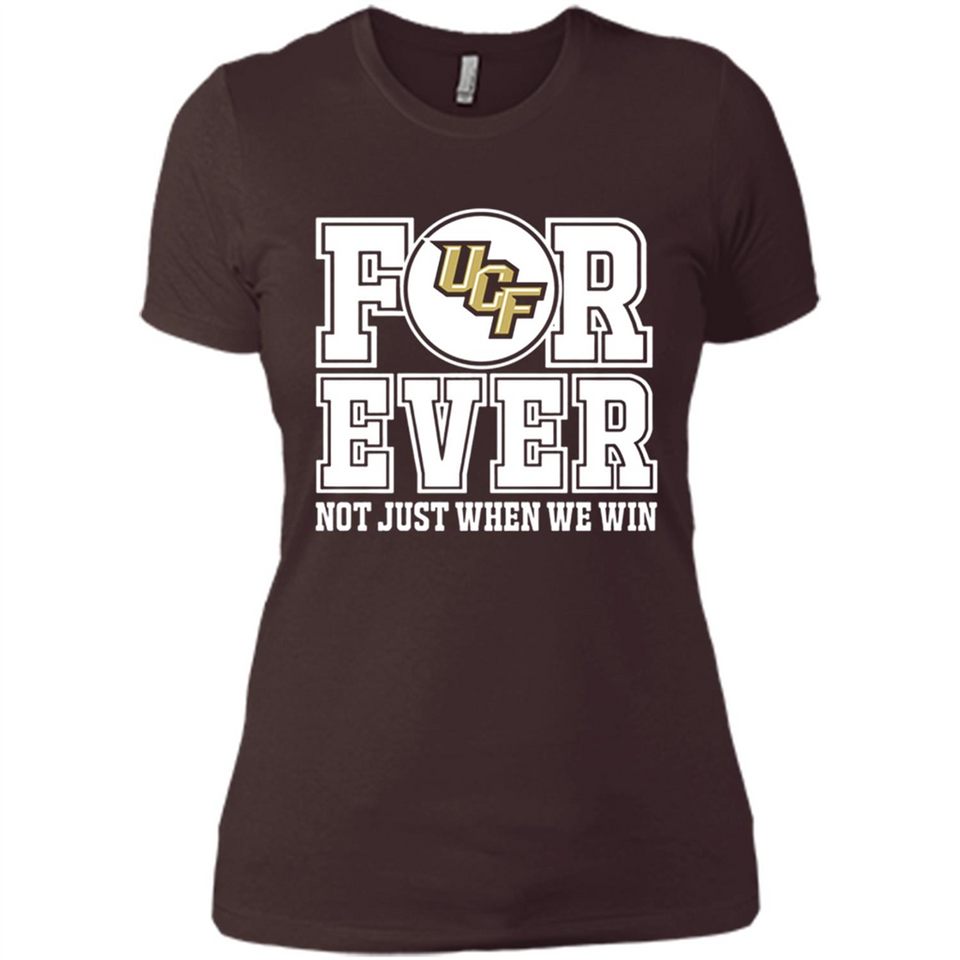 UCF Knights Forever For ever not just when we win - Ladies' Boyfriend T-Shirt