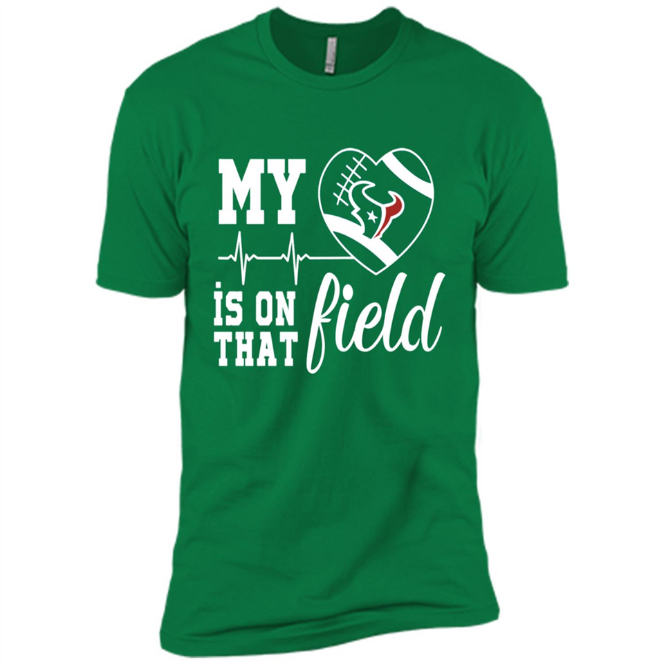 Houston Texans Football My Heart is on that Field - Premium Short Sleeve T-Shirt