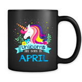 Unicorns are born in April Birthday Rainbow Gift Custom Ultra Cotton
