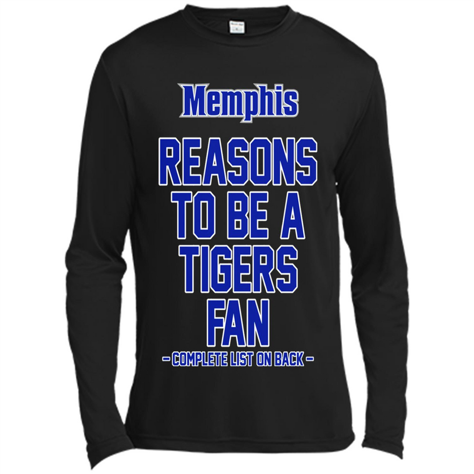 Reasons to be a Memphis Tigers Fan Complete List on Back - Canvas Long Sleeve T-Shirt