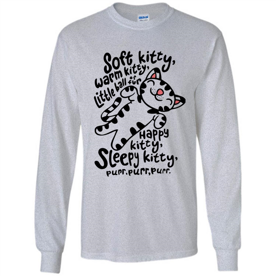 Soft kitty warm kitty little ball of fur - Long Sleeve T-Shirt