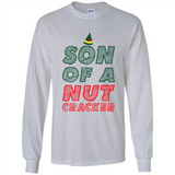 Son Of A Nutcracker - Long Sleeve T-Shirt