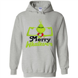 Grinch Merry Whatever Funny Christmas Sporty - Hoodie