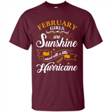 February Girl Are Sunshine Mixed With a Little Hurricane