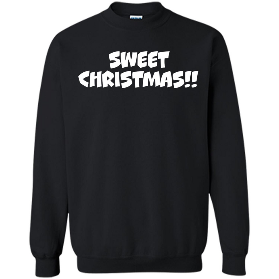 SWEET CHRISTMAS sweetchristmas - Sweatshirt