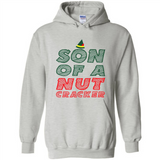 Son Of A Nutcracker - Hoodie
