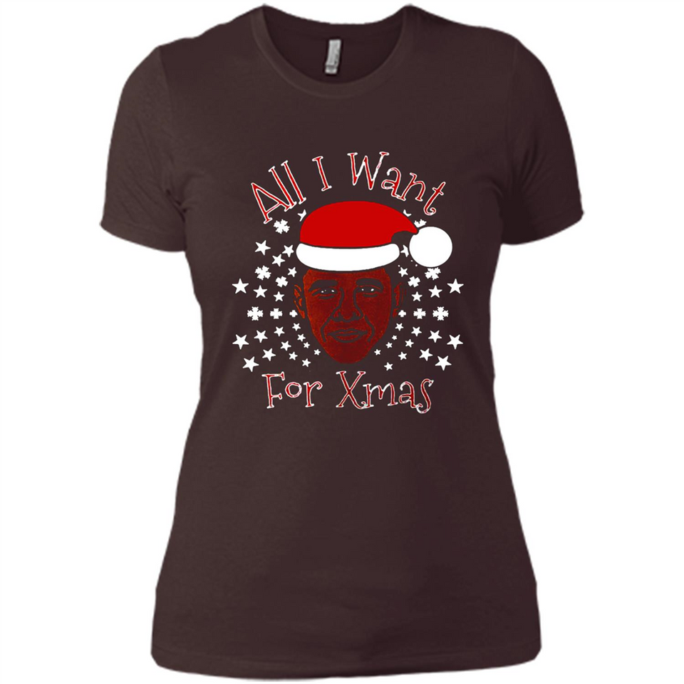 Obama All I Want For Xmas T Shirt PINGPONG - Ladies' Boyfriend T-Shirt