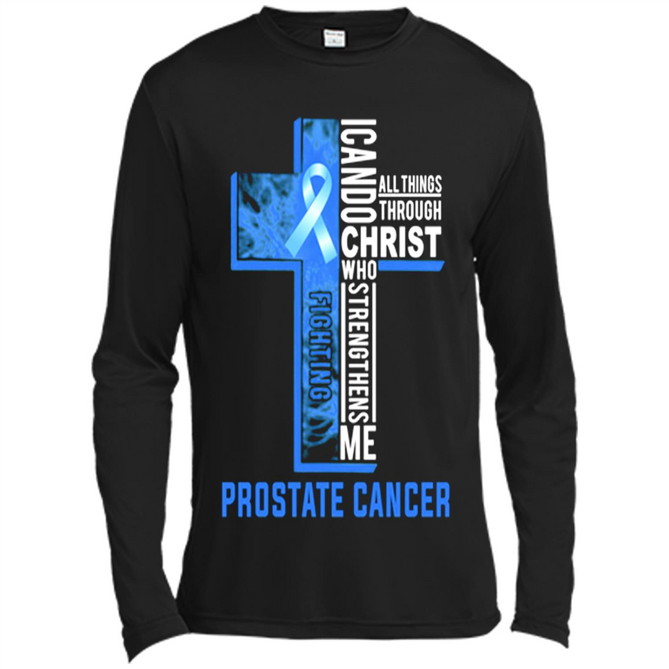 I can do all things through christ who strengthens me fighting Pr state Cancer Jesus
