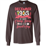 December 1983 35 Years Of Being Classy Sassy - Long Sleeve T-Shirt