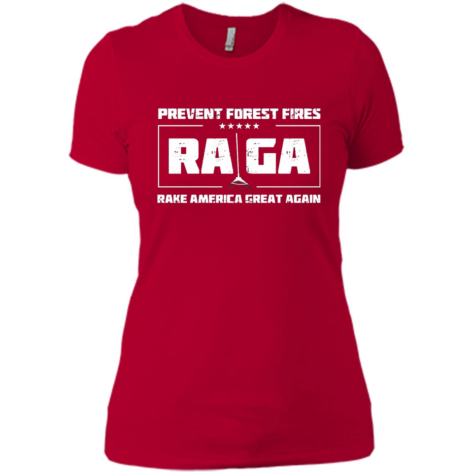 Prevent Forest Fires Rake America Great Again Shirt PINGPONG - Ladies' Boyfriend T-Shirt