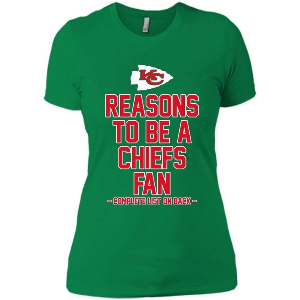 Reasons to be a Kansas City Chiefs Fan Complete List on Back - Ladies' Boyfriend T-Shirt