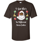 I Got Ho's Santa Christmas - Shirt