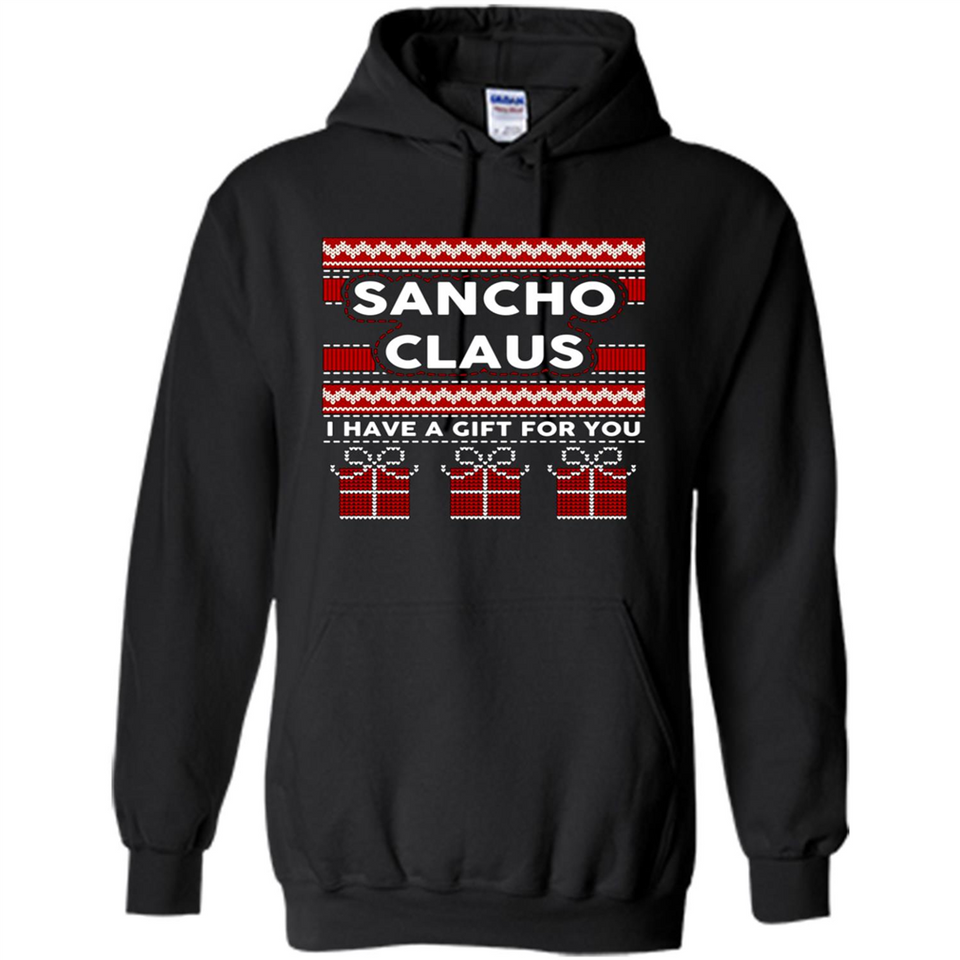 Sancho Claus I Have A Gift For You Christmas PINGPONG