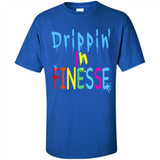 DRIPPIN IN FINESSE