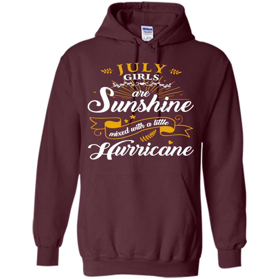 July Girl Are Sunshine Mixed With a Little Hurricane