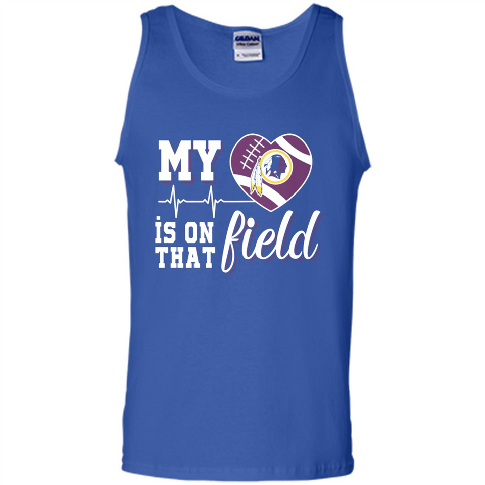 Washington Redskins Football My Heart is on that Field - Tank Top