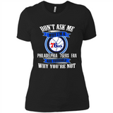 Don't Ask Me Why I'm A Philadelphia 76ers Fan Ask Yourself