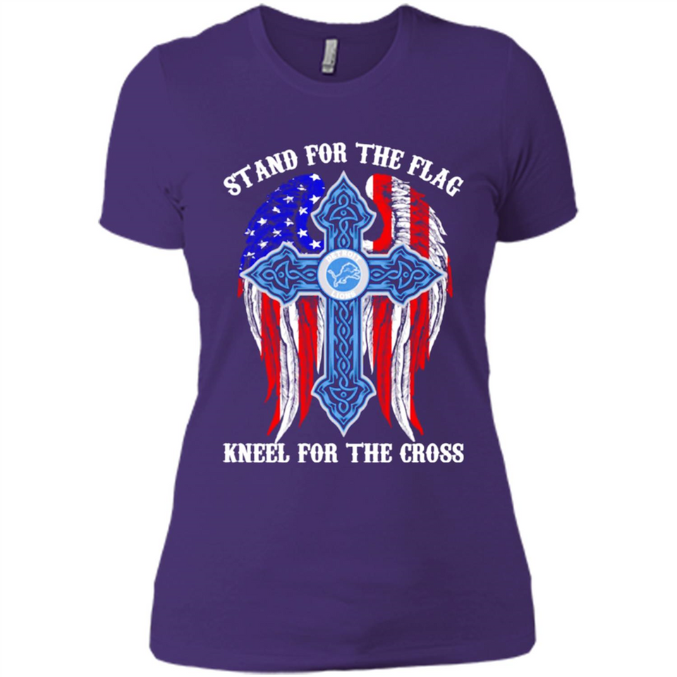 Detroit Lions - stand for the flag kneel for the cross