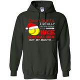 Dear Santa I Really Did Try To Be A Nice Softball Mom T-Shirt - Hoodie