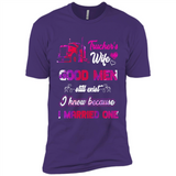 Trucker’s Wife Good Men Still Exist I Know Because I Married One - Premium Short Sleeve T-Shirt