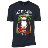 Let It Snow Elsewhere - Premium Short Sleeve T-Shirt