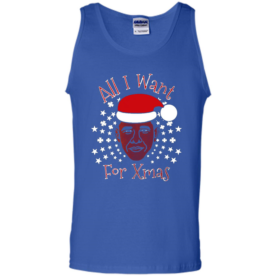 Obama All I Want For Xmas T Shirt PINGPONG - Tank Top