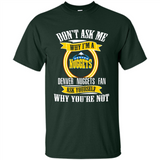 Don't Ask Me Why I'm A Denver Nuggets Fan Ask Yourself