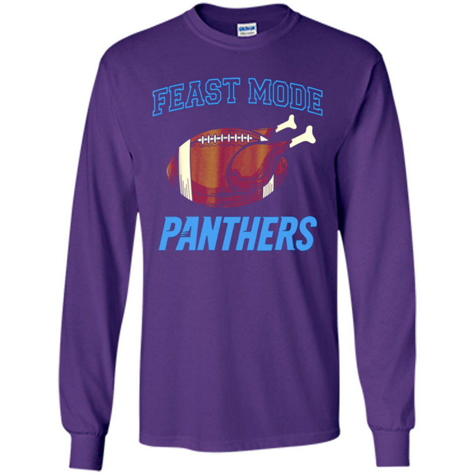 Feast Mode Panthers Shirt - Carolina Turkey Thanksgiving