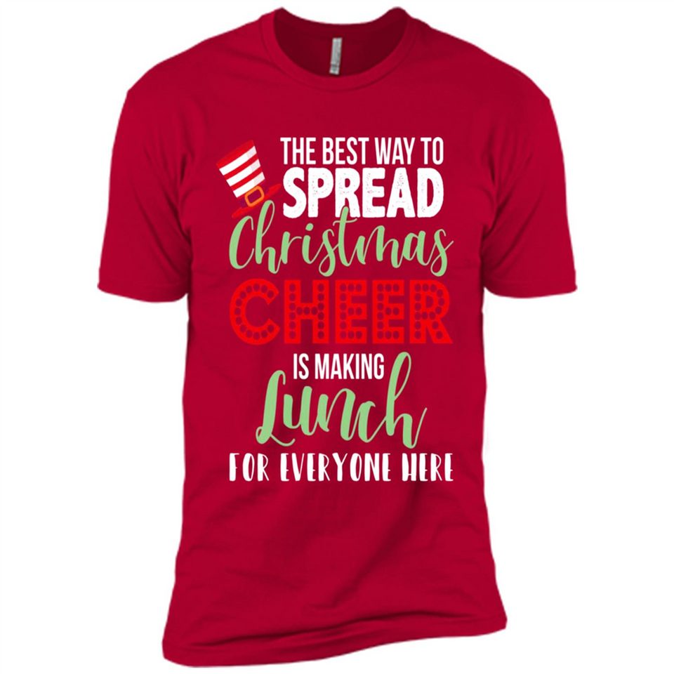 Spread Christmas Cheer Lunch Family Xmas Gift Ls - Premium Short Sleeve T-Shirt