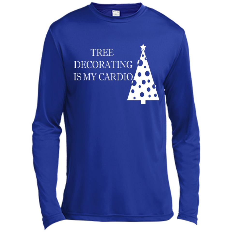 Tree Decorating Is My Cardio Funny Christmas Holiday