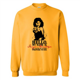 Hello My Name Is Inigo Montoya You Killed My Father Prepare To Die MERCHCUTE - Sweatshirt