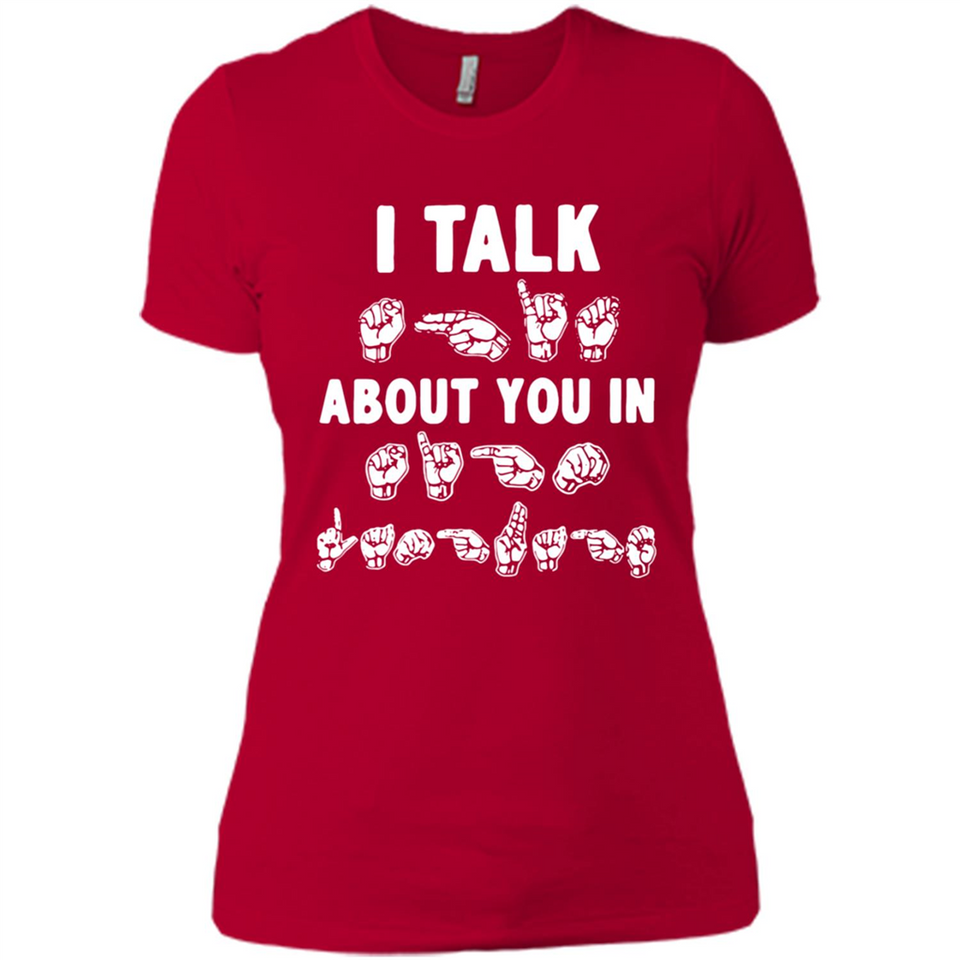 I TALK ABOUT YOU IN