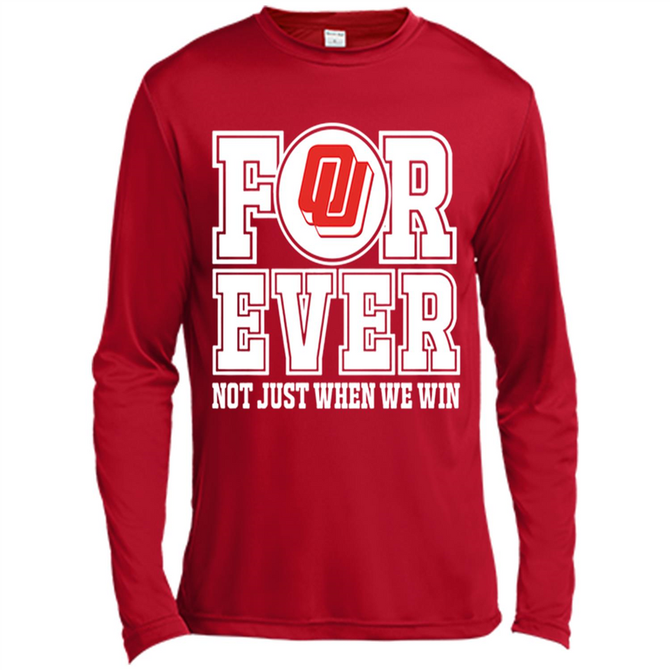 Oklahoma Sooners Forever For ever not just when we win - Canvas Long Sleeve T-Shirt
