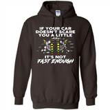 If Your Car Doesnt Scare You A Little Its Not Fast Enough