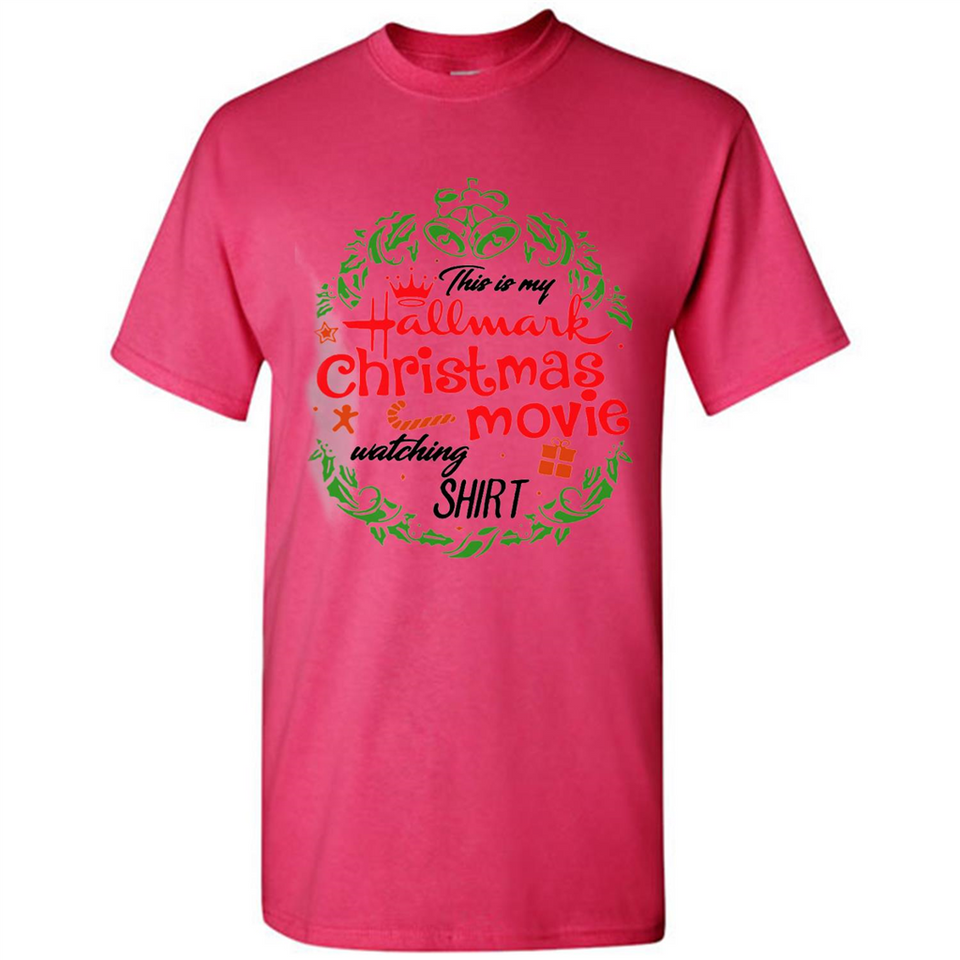 This is My Hallmark-Christmas Movies Watching Sporty T-Shirt - Shirt