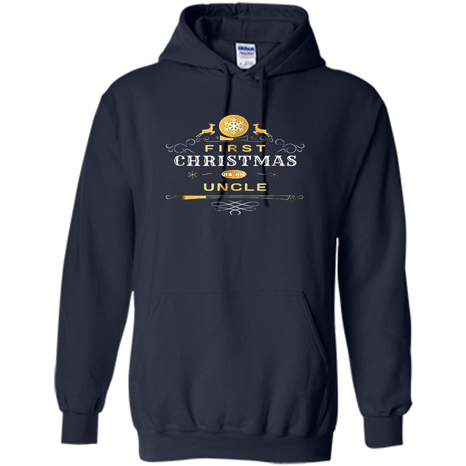 First Christmas as a Uncle - Christmas Family - Hoodie