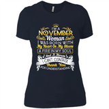 I'm A November Woman-Queen November - Ladies' Boyfriend T-Shirt