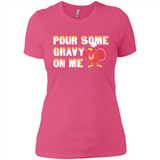 Pour Some Gravy On Me Funny Turkey Thanksgiving