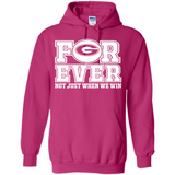 Georgia Bulldogs Forever For ever not just when we win - Hoodie