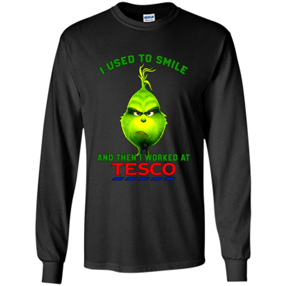 The Grinch - I Used To Smile And Then I Worked At Tesco